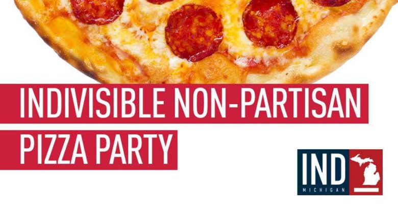 Indivisible Non-Partisan Pizza Party