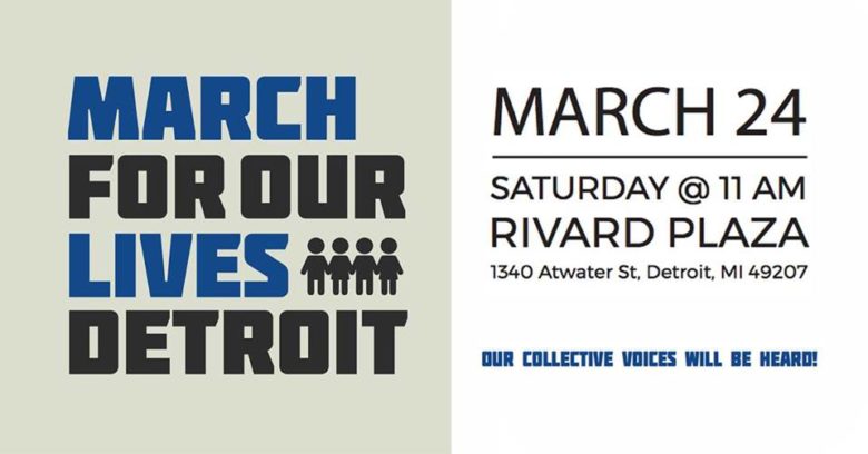 March for Our Lives – Metro Detroit